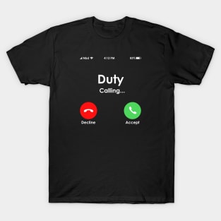 Duty is Calling T-Shirt